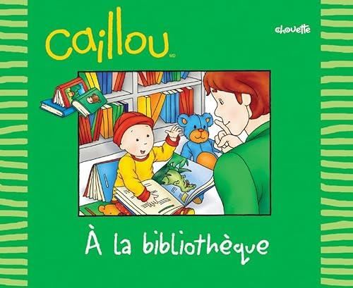 Caillou à la bibliothèque