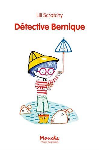 Détective Bernique : Détective Bernique