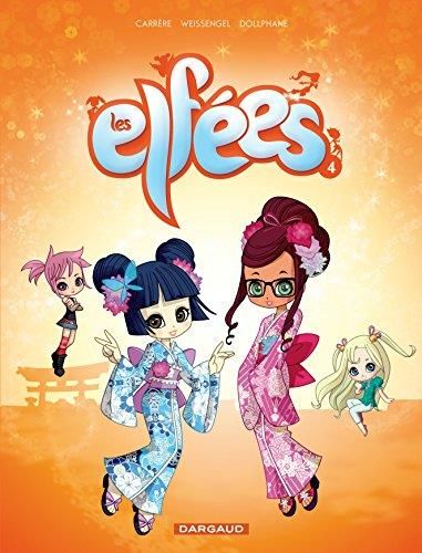 Elfées (Les) T.04