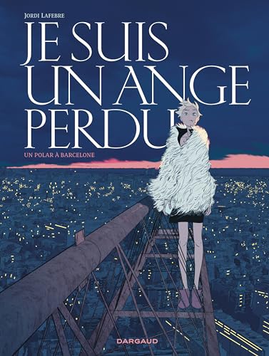 Je suis T.02 : Je suis un ange perdu