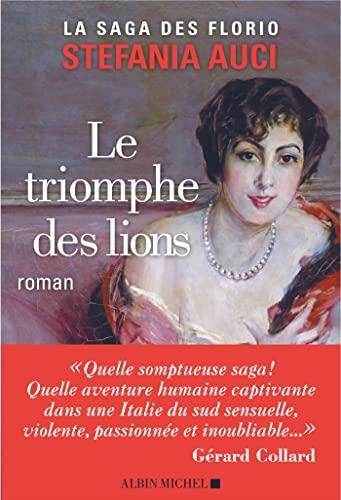 La Saga des florio - 2. le triomphe des lions