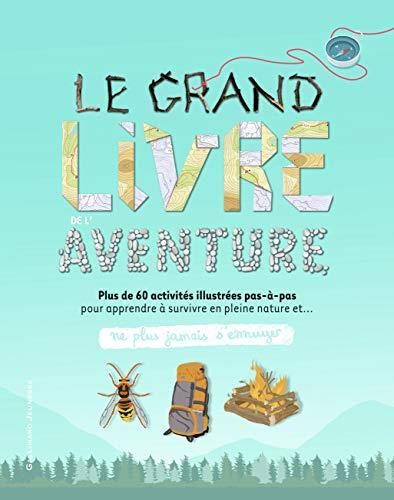 Le Grand livre de l'aventure