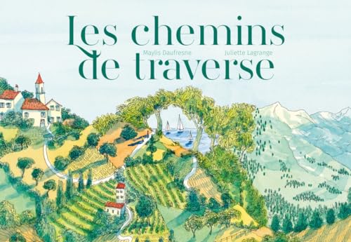 Les Chemins de traverse