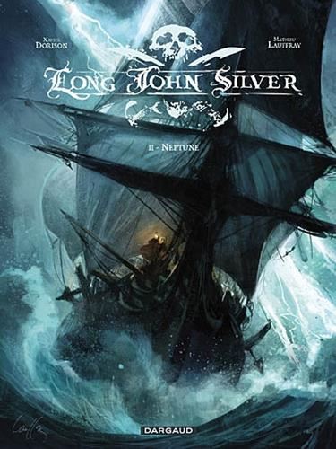 Long John Silver T.02 : Neptune