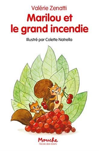 Marilou et le grand incendie