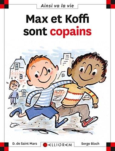 Max et koffi sont copains