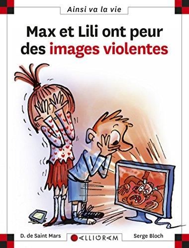 Max et lili ont peur des images violentes