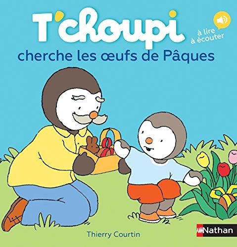 T'choupi cherche les œufs de pâques