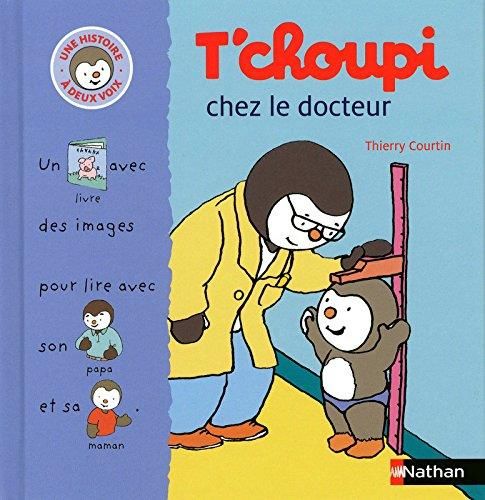 T'choupi chez le docteur