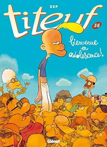 Titeuf : bienvenue en adolescence !