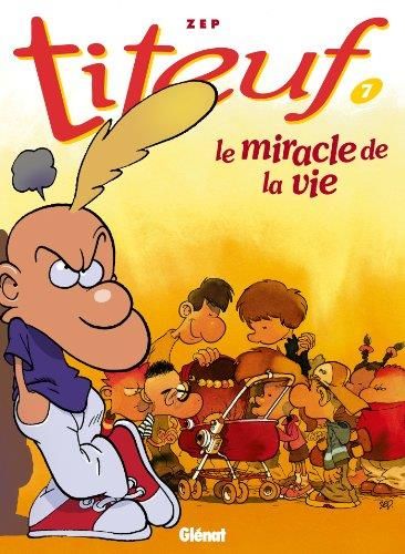 Titeuf : le miracle  de la vie