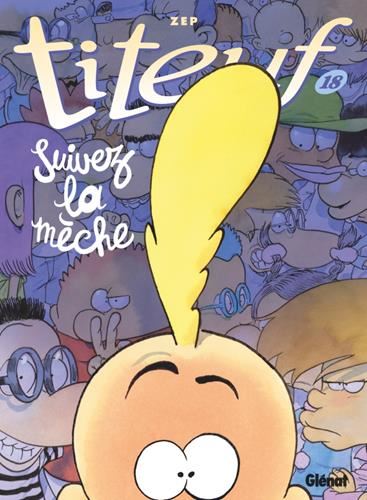 Titeuf : Suivez la mèche