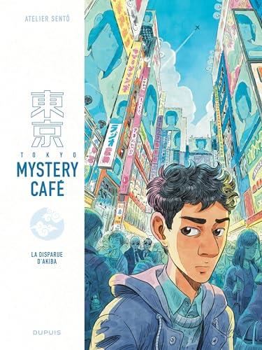 Tokyo mystery café T.01 : La disparue d'Akiba