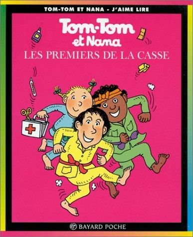 Tom-tom et nana : les premiers de la casse