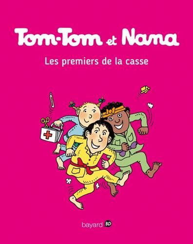 Tom-tom et nana T.10 : Les premiers de la casse