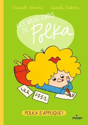 Week-ends de Polka (Les) : Polka s'applique !